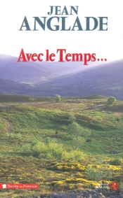 Avec Le Temps...