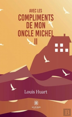 Bertrand.pt - Avec Les Compliments De Mon Oncle Michel Ii