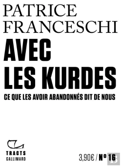 Bertrand.pt - Avec Les Kurdes ; Ce Que Les Avoir Abandonnés Dit De Nous