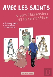 Avec Les Saints Vers L'Ascension Et La Pentecôte