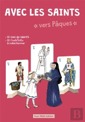 Avec Les Saints Vers Pâques