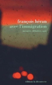 Avec L'Immigration ; Mesurer, Débattre, Agir