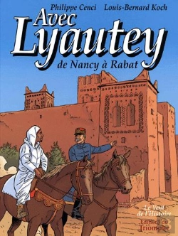 Bertrand.pt - Avec Lyautey ; De Nancy À Rabat