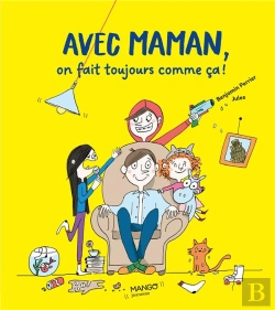 Bertrand.pt - Avec Maman, On Fait Toujours Comme Ça !