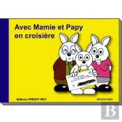 Avec Mamie Et Papy En Croisière
