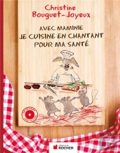 Avec Maminie, Je Cuisine En Chantant Pour Ma Santé