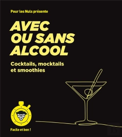 Bertrand.pt - Avec Ou Sans Alcool Pour Les Nuls : Cocktails, Mocktails Et Smoothies