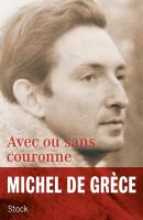 Avec Ou Sans Couronne