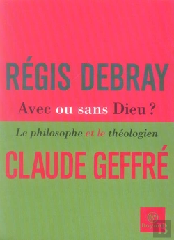 Bertrand.pt - Avec Ou Sans Dieu ? Le Philosophe Et Le Theologien
