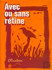 Avec Ou Sans Rétine