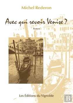 Bertrand.pt - Avec Qui Revoir Venise ?