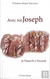 Avec Toi Joseph T.1 ; De Nazareth À Nazareth