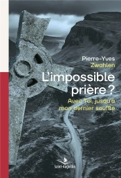 Avec Toi Jusqu'A Mon Dernier Souffle - Prieres