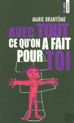 Bertrand.pt - Avec Tout Ce Qu'On A Fait Pour Toi