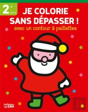 Avec Un Contour À Paillettes ; Le Père Noël (2 Ans +)