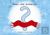Avec Une Echarpe...