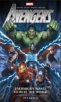 Avengers: Everybody Wants To Rule The World