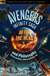 Avengers Infinity Saga And Philosophy