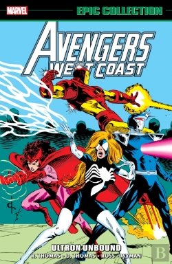 Bertrand.pt - Avengers West Coast Epic Collection: Ultron Unbound