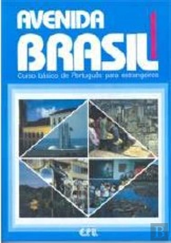 Bertrand.pt - Avenida Brasil 1: Curso Básico de Português para Estrangeiros