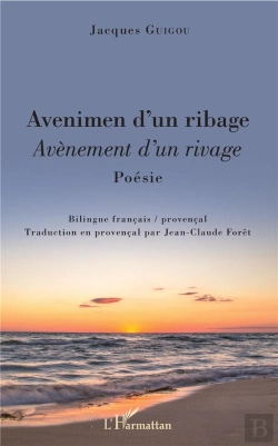 Bertrand.pt - Avenimen D'Un Ribage - Avenement D'Un Rivage - Poesie. Bilingue Francais / Provencal.