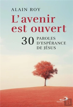 Bertrand.pt - Avenir Est Ouvert (L') - 30 Paroles D'Esperance De Jesus