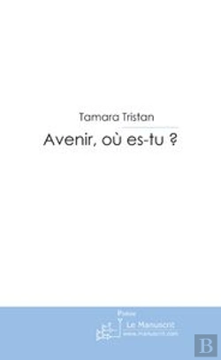 Bertrand.pt - Avenir, Où Es-Tu?