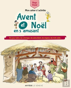 Bertrand.pt - Avent Et Noël En S'Amusant ; Mon Cahier D'Activités