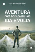 Aventura com Dois Caminhos
