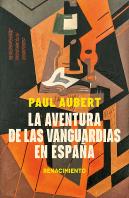Aventura De Las Vanguardias En España,La