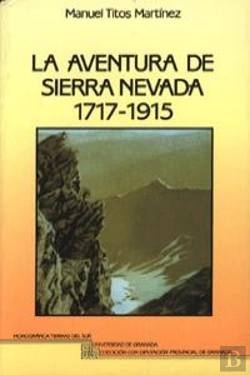 Bertrand.pt - Aventura De Sierra Nevada 1717-1915