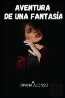 Aventura De Una Fantasia