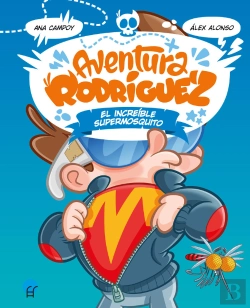 Bertrand.pt - Aventura Rodriguez Increible Supermosqui