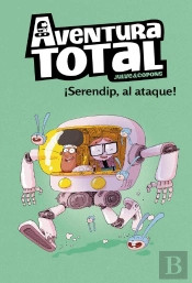 Aventura Total 3 - ¡Serendip Al Ataque!