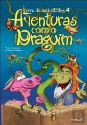 Aventuras com o Draguim - Livro de actividades 4
