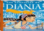 Aventuras De Diania, Las