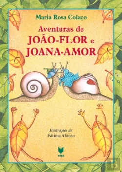 Bertrand.pt - Aventuras de João-Flor e Joana-Amor