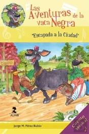 Aventuras De La Vaca Negra, Las