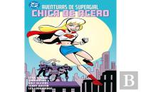 Aventuras De Supergirl: Chica De Acero