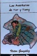 Aventuras De Tor Y Tomy,Las