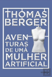 Aventuras de uma Mulher Artificial