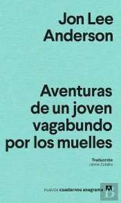 Aventuras De Un Joven Vagabundo Por Los Muelles