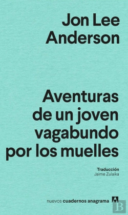 Bertrand.pt - Aventuras De Un Joven Vagabundo Por Los Muelles