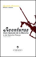 Aventuras Dom Quixote de la Mancha e de Sancho Pança de Miguel Cervantes