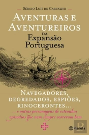 Aventuras e Aventureiros da Expansão Portuguesa