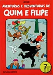 Aventuras e Desventuras de Quim e Filipe 7