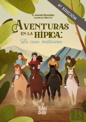 Aventuras En La Hipica: La Casa Misteriosa