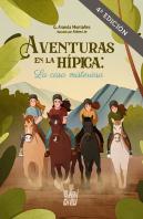 Aventuras En La Hipica: La Casa Misteriosa