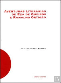 Bertrand.pt - Aventuras Literárias de Eça de Queirós e Ramalho Ortigão
