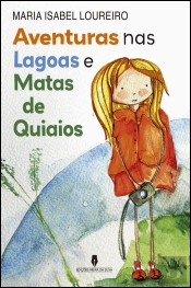 Aventuras nas Lagoas e Matas de Quiaios